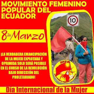 Ecuador ES LEBE DIE ARBEITENDE FRAU UNTERDRÜCKT AUSGEBEUTET ABER REBELLISCH UND DER REVOLUTION VERPFLICHTET 2