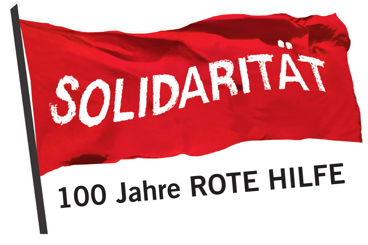 Partizan Deutschland: Wir begrüßen den 100. Jahrestag der Gründung der ROTE HILFE und die Geschichte des Kampfes!