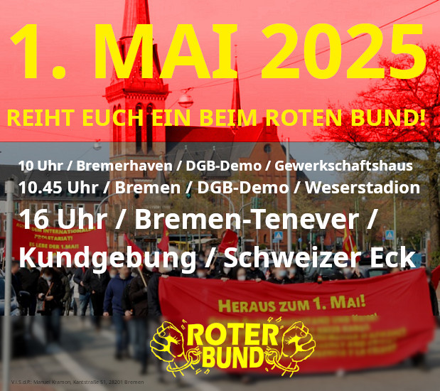 1. Mai Bremen – Reiht euch ein beim Roten Bund!
