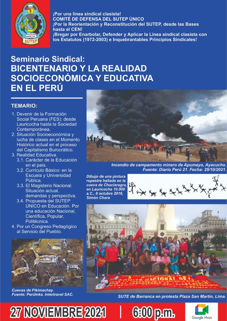 Komitee zur Verteidigung von SUTEP UNICO: Zustimmung der Gewerkschaftsbasis zur Durchführung des Gewerkschaftsseminars: „ZWEIHUNDERTJAHRFEIER UND DIE SOZIOÖKONOMISCHE UND BILDUNGSPOLITISCHE REALITÄT IN PERU“.