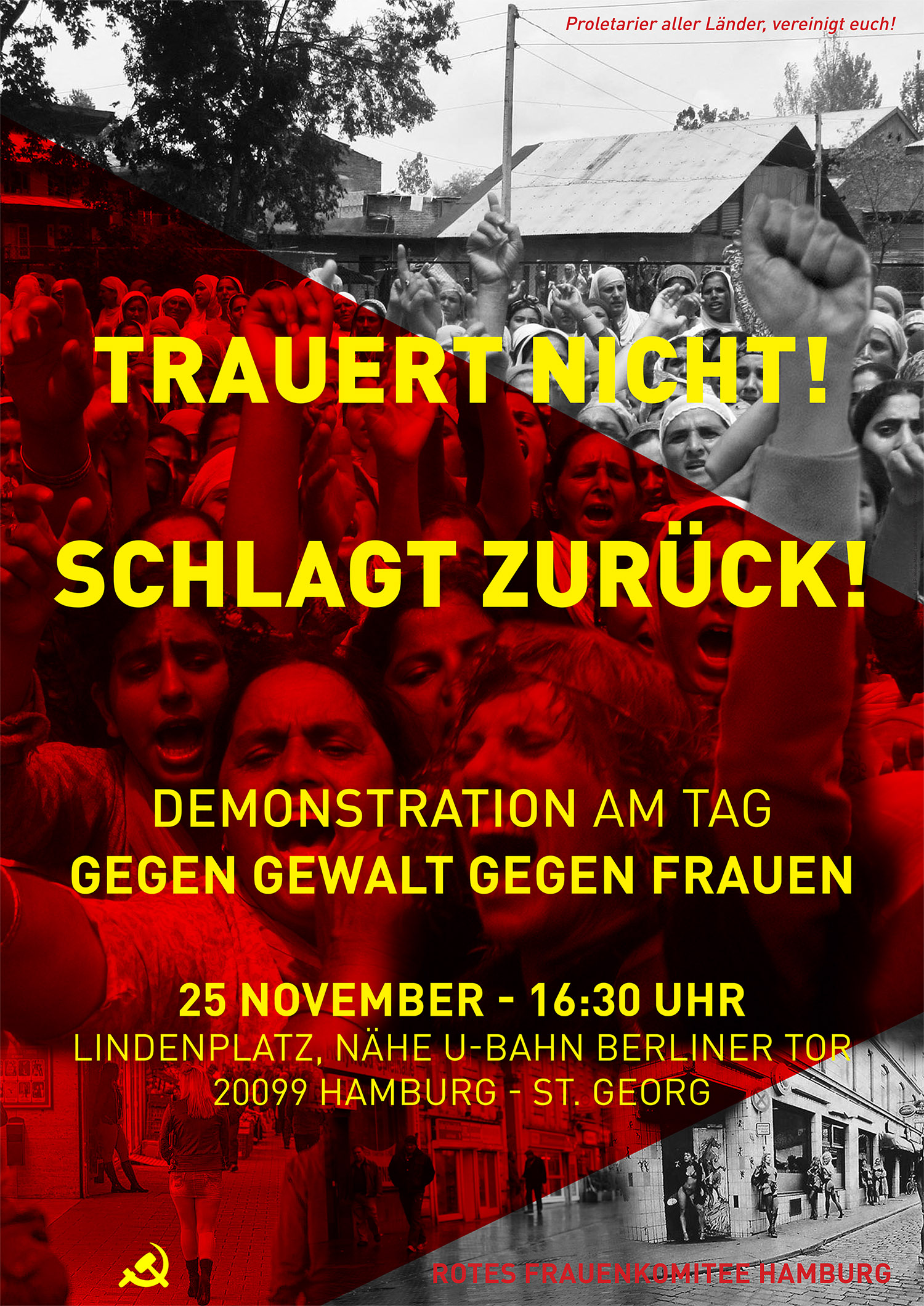 Trauert nicht! Schlagt zurück!