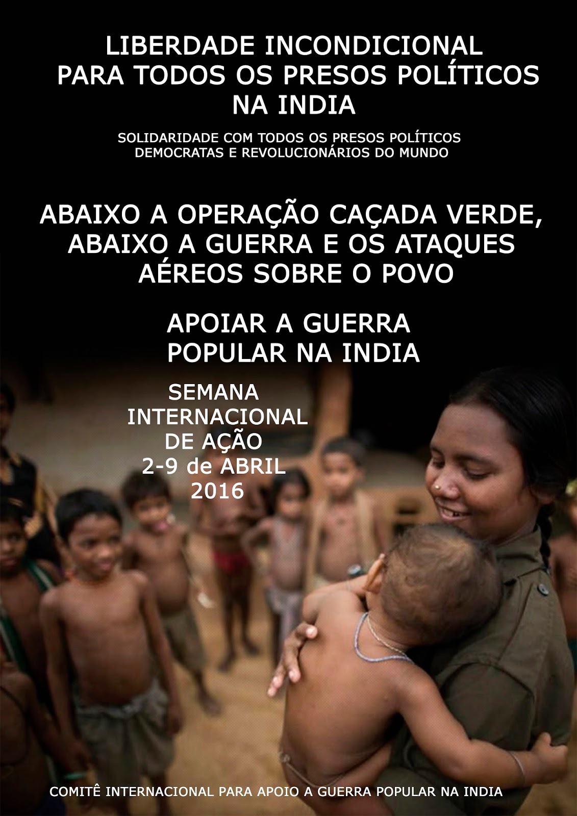Bericht über die Aktivitäten der internationalen Aktionswoche in Solidarität mit dem Volkskrieg in Indien vom 2. bis zum 9. April 2016 in der Welt