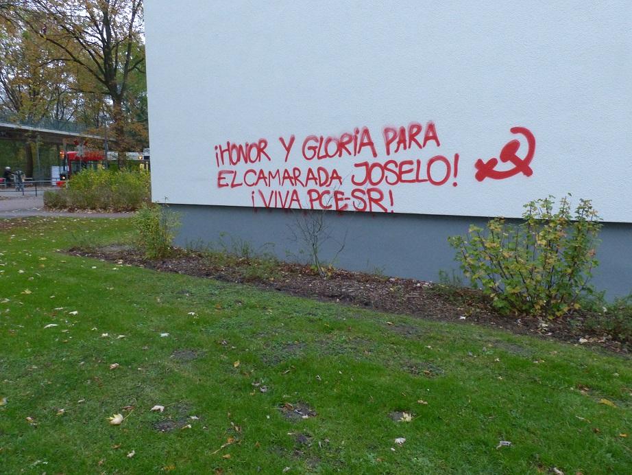 Bremen: „HONOR Y GLORIA PARA EL CAMARADA JOSELO – VIVA PCE-SR“