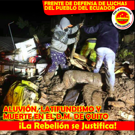 Ecuador: ÜBERSCHWEMMUNGEN, GROSSGRUNDBESITZ UND TOD IN DER D.M. VON QUITO