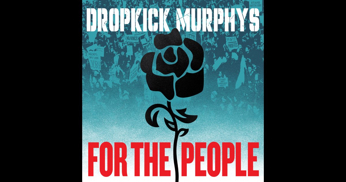 Dropkick Murphies: Who’ll Stand With Us?