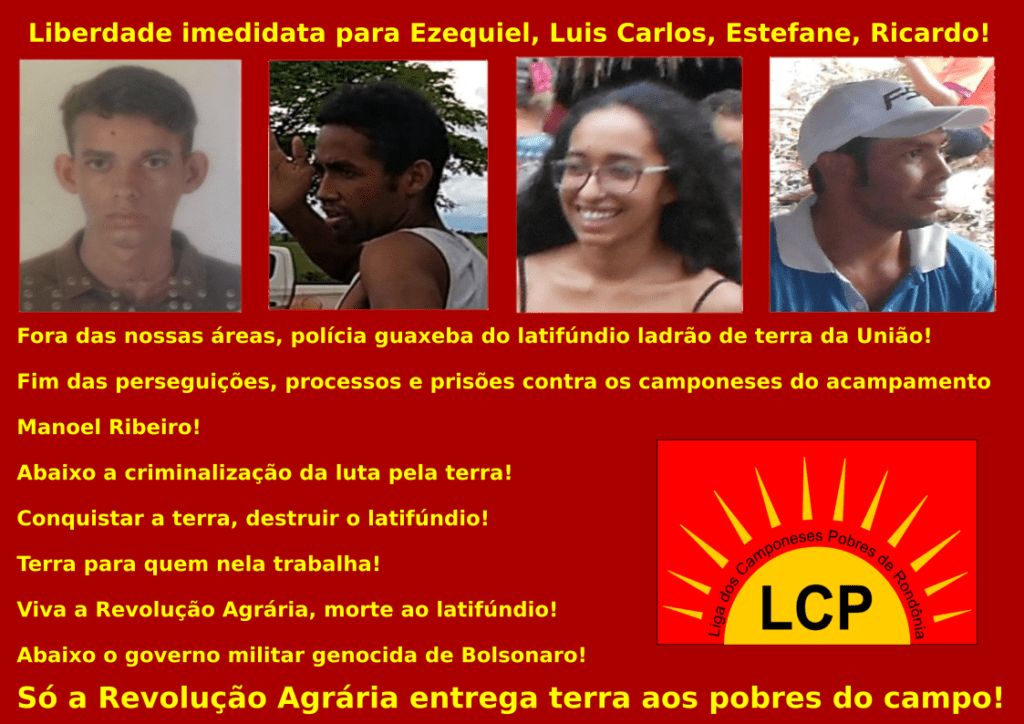Übersetzung: Sofortige Freiheit für die vier verhafteten Bauern im Camp Manoel Ribeiro!