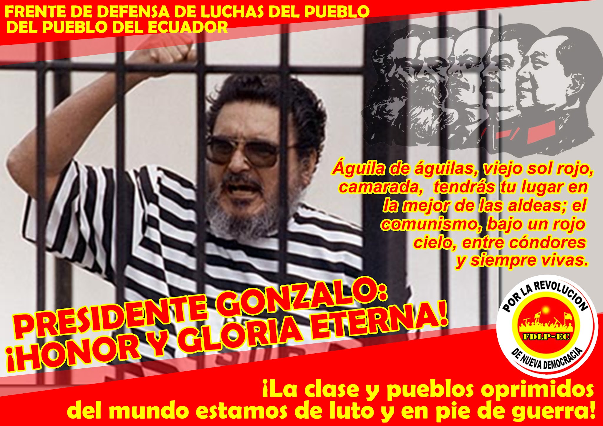 FDLP-Ecuador: CHAIRMAN GONZALO: ETERNAL HONOUR AND GLORY!