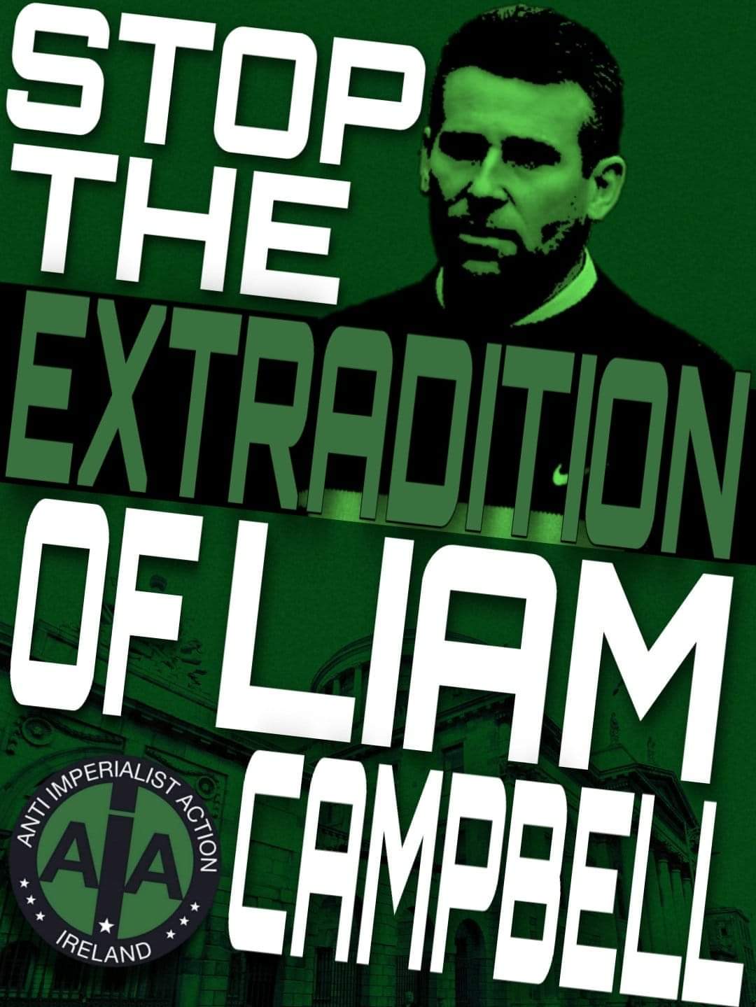 Irland: Stoppt die Auslieferung der irischen Republikaner!
