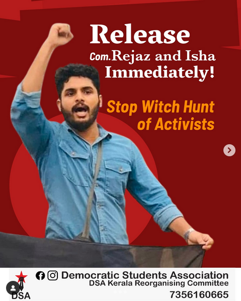 Indien: Sofortige Freilassung der Genosse Rejaz und Isha! Beendet die Hexenjagd auf Aktivisten!