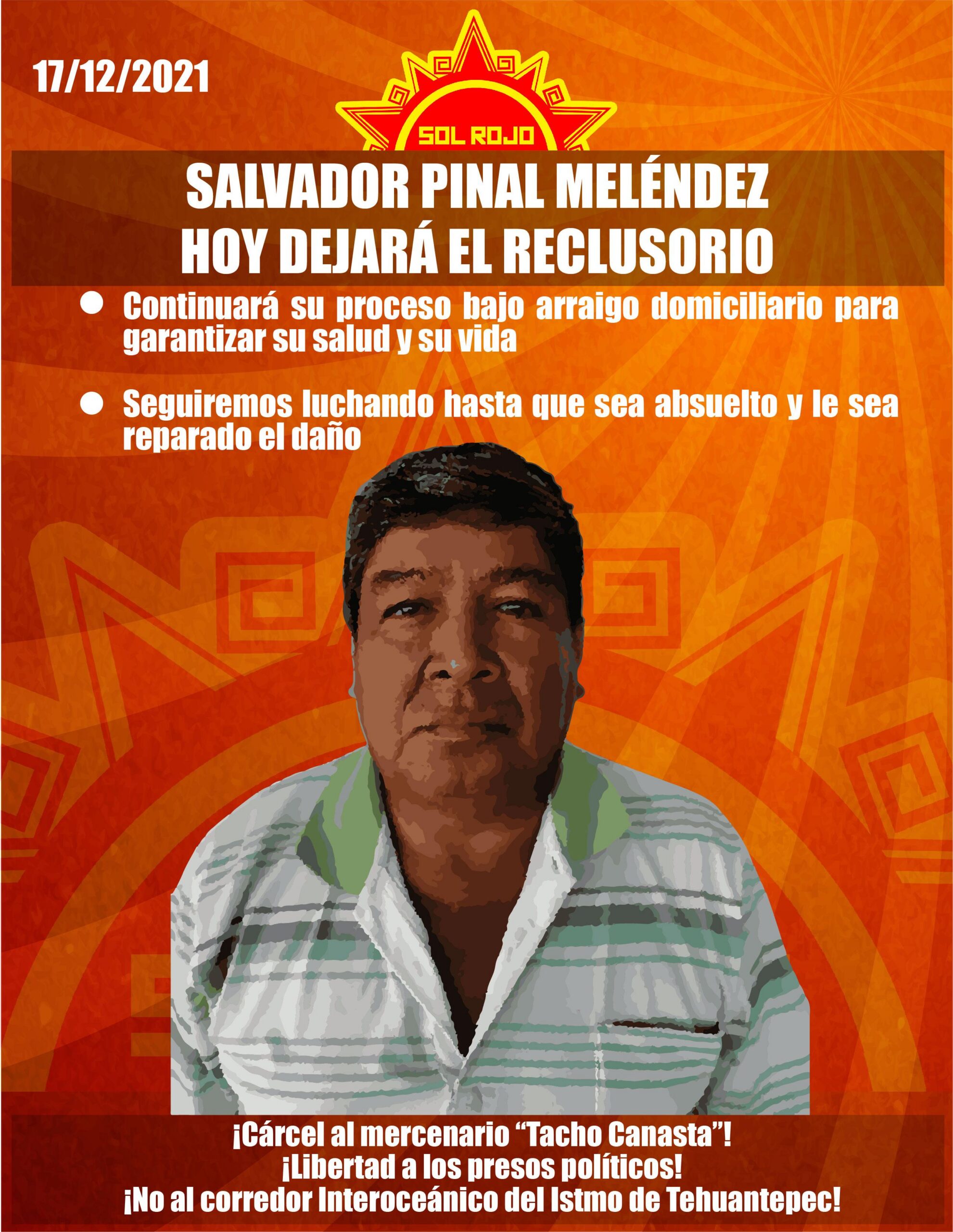 Mexico: Urgent: Comrade Salvador Pinal Meléndez to leave prison