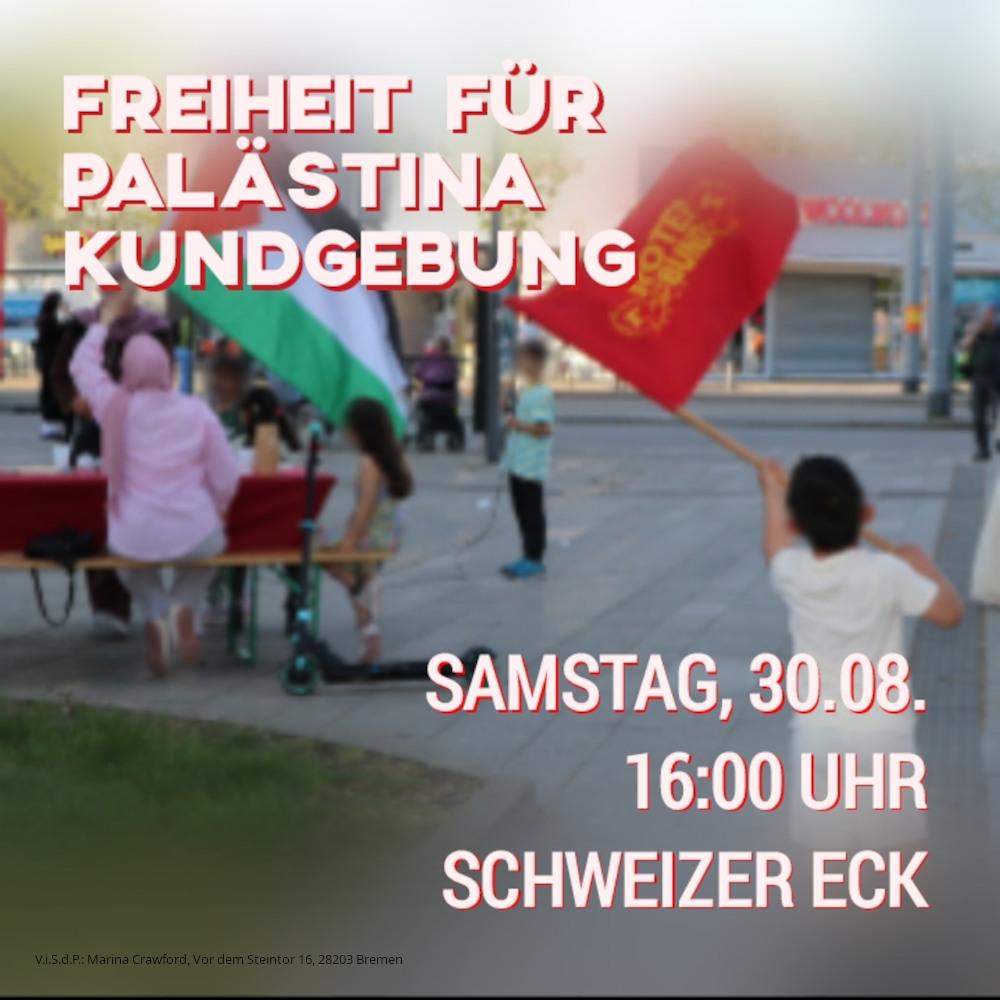 Bremen – Kundgebung für Palästina am 30.08.
