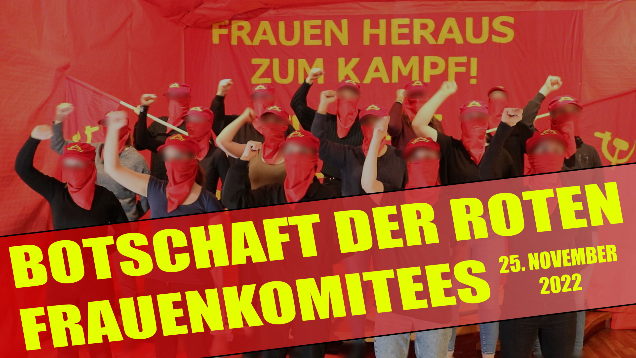 Message by the Red Women’s Committees for 25th of November 2022