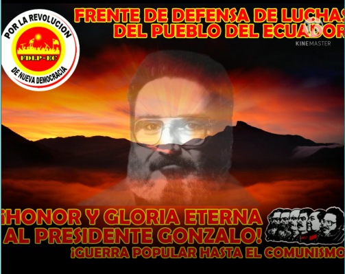 Video from Ecuador: HONOR AND ETERNAL GLORY TO CHAIRMAN GONZALO!