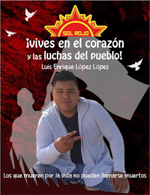 Mexiko: LUIS ENRIQUE LÓPEZ LÓPEZ, HIER IM KAMPF!