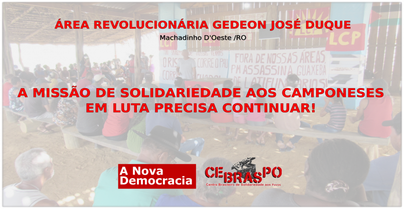 Brasilien: Unterstützt die Solidaritäts-Spendenaktion zur Verteidigung der Bauernfamilien im Gebiet Gedeon José Duque, Rondônia