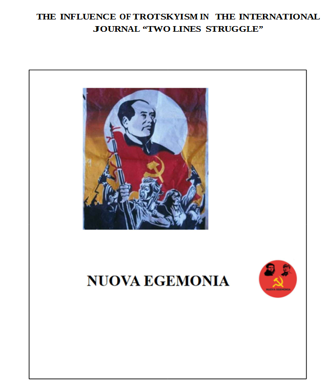 Übersetzung: Der Einfluss des Trotzkismus in der internationalen Zeitschrift „Two Lines Struggle“