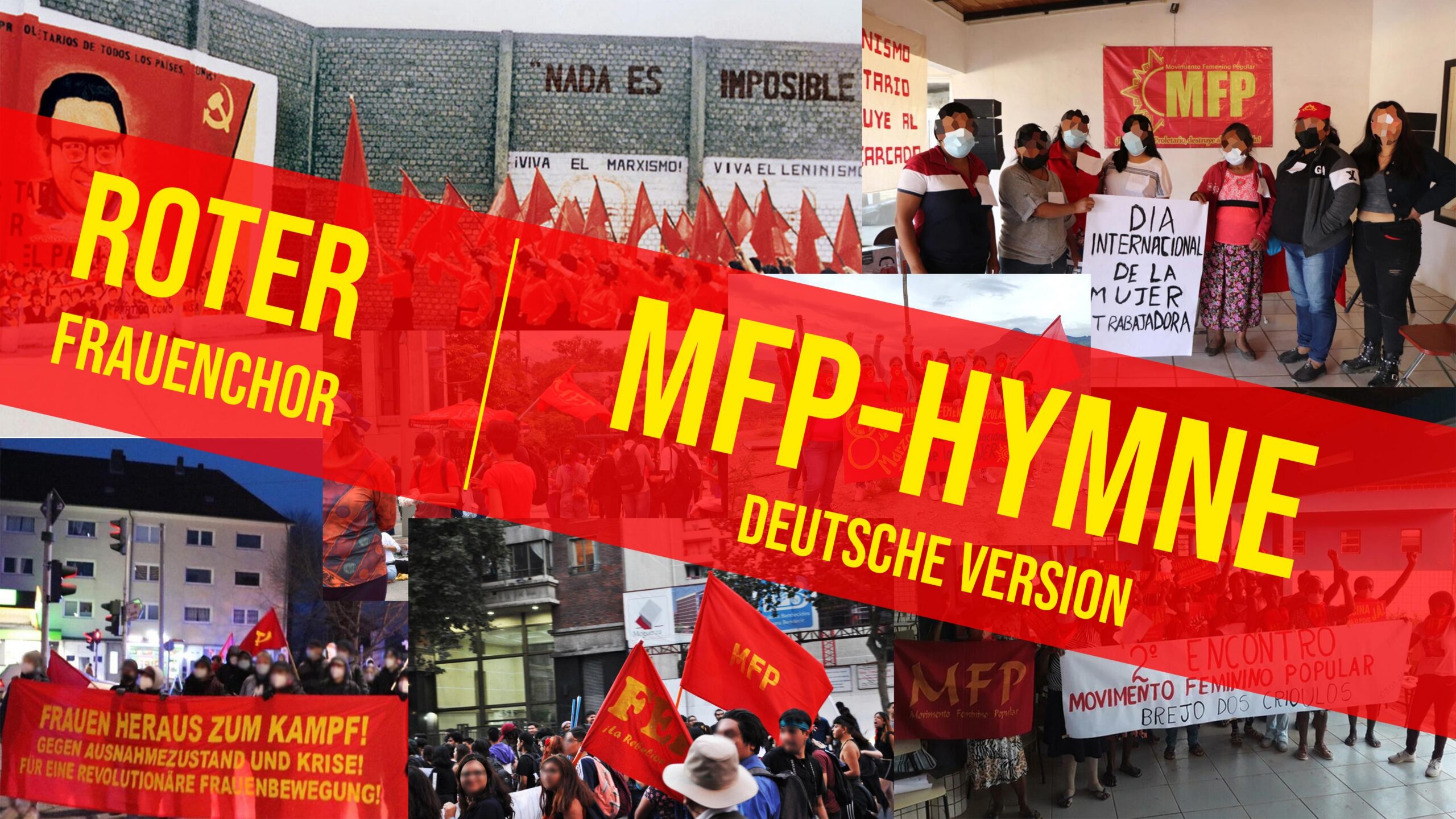 Roter Frauenchor – MFP-Hymne (Kämpferinnen der Revolution) – Deutsche Version