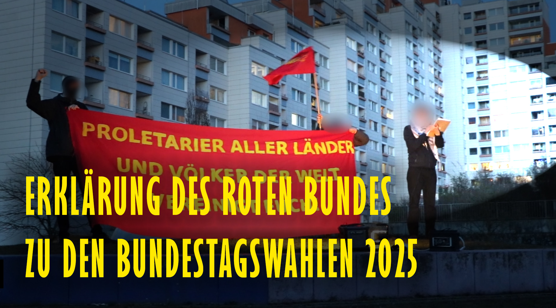 Roter Bund: Nieder mit der neuen Regierung!