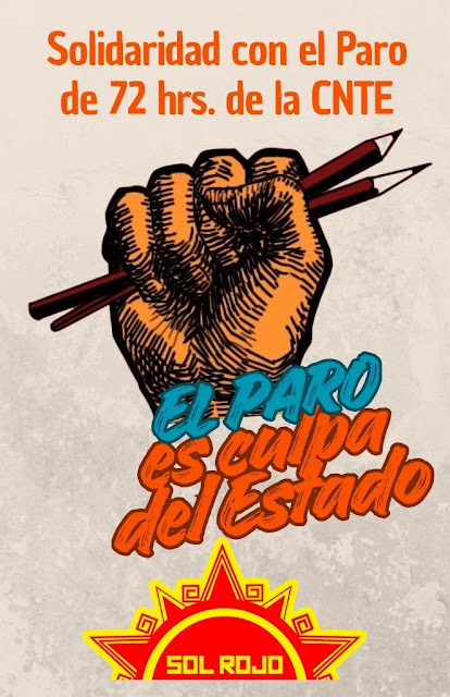 Mexiko: Solidarität mit dem nationalen 72-stündigen Streik der CNTE