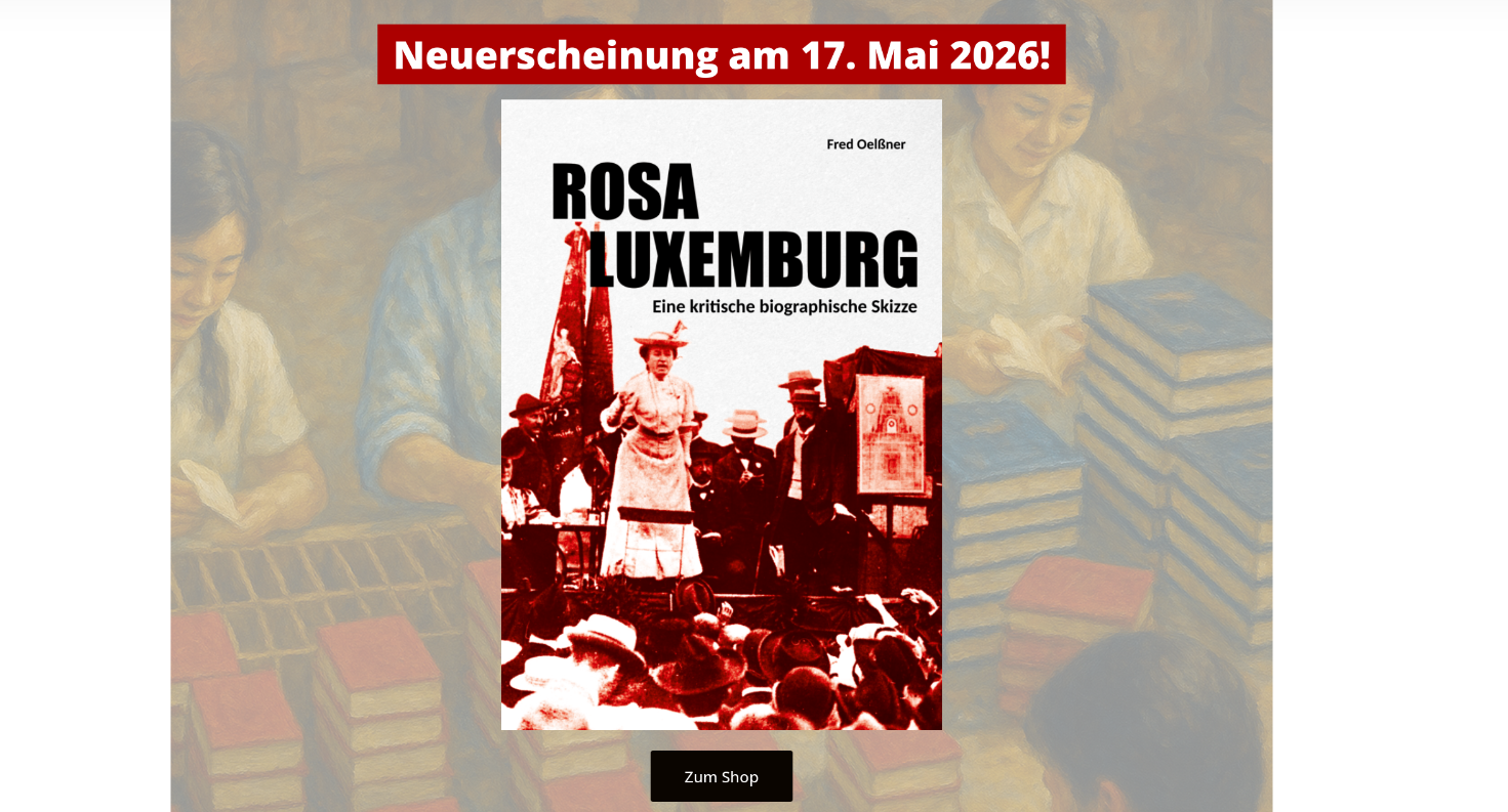 Fred Oelßner: Rosa Luxemburg – Eine kritische biographische Skizze